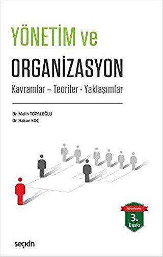 Yönetim ve Organizasyon - Seçkin Yayıncılık