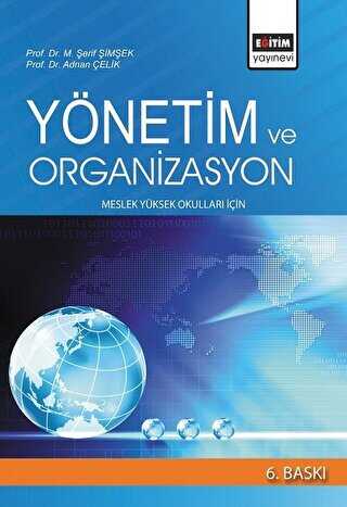 Yönetim ve Organizasyon - Eğitim Yayınevi - Ders Kitapları