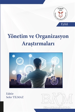 Yönetim ve Organizasyon Araştırmaları - Akademisyen Kitabevi