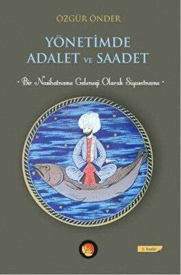 Yönetimde Adalet ve Saadet - 1