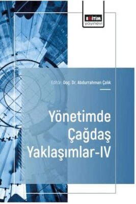 Yönetimde Çağdaş Yaklaşımlar - 4 - 1