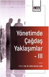 Yönetimde Çağdaş Yaklaşımlar - III - Eğitim Yayınevi - Bilimsel Eserler