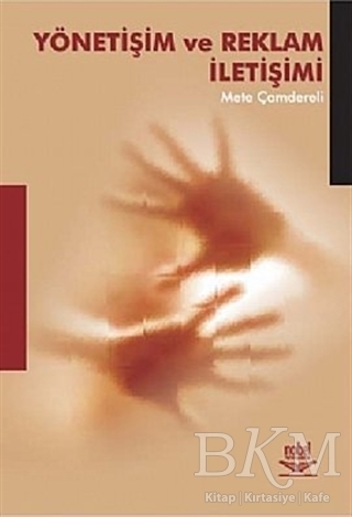 Yönetişim ve Reklam İletişimi - Nobel Akademik Yayıncılık