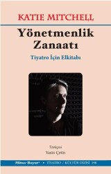 Yönetmenlik Zanaatı – Tiyatro İçin El Kitabı - Mitos Boyut Yayınları