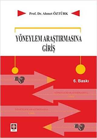 Yöneylem Araştırmasına Giriş - Ekin Basım Yayın