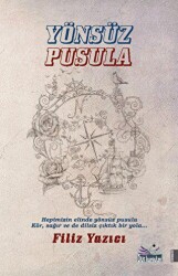 Yönsüz Pusula - Düş Kurguları Yayıncılık