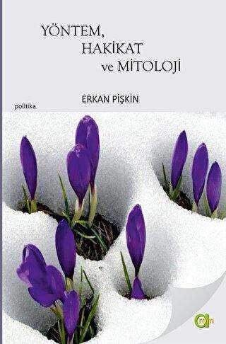 Yöntem, Hakikat ve Mitoloji - Aram Yayınları