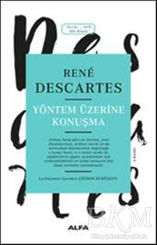 Yöntem Üzerine Konuşma - 2