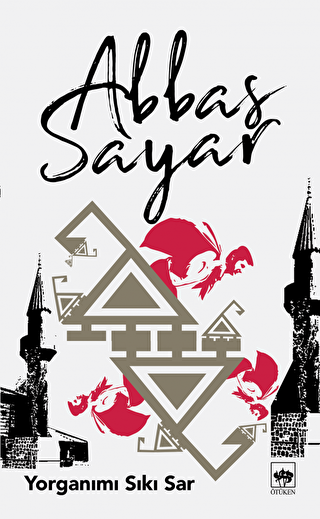 Yorganımı Sıkı Sar - Ötüken Neşriyat