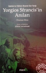 Yorgios Sfrancis’in Anıları - Kitabevi Yayınları