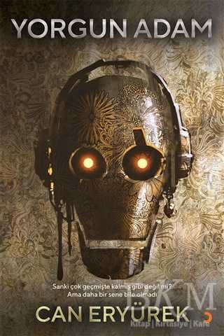 Yorgun Adam - Cinius Yayınları