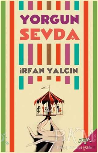 Yorgun Sevda - h2o Kitap