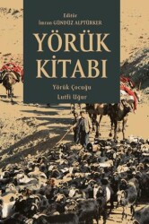 Yörük Kitabı - Paradigma Akademi Yayınları