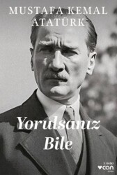 Yorulsanız Bile - Can Yayınları