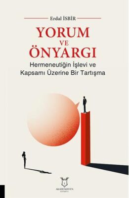 Yorum ve Önyargı - 1