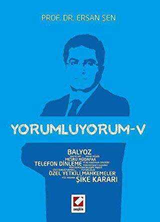 Yorumluyorum - 5 - Seçkin Yayıncılık