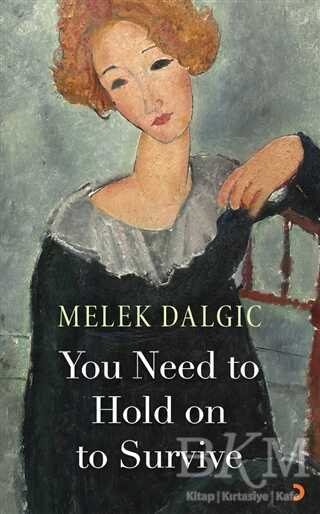 You Need to Hold on to Survive - Cinius Yayınları