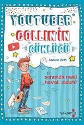 YouTuber Collın’in Günlüğü - Yakamoz Yayınevi