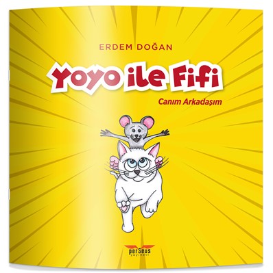 Yoyo İle Fifi - Canım Arkadaşım - Perseus