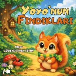 Yoyo`nun Fındıkları - Kalemşor Yayınları