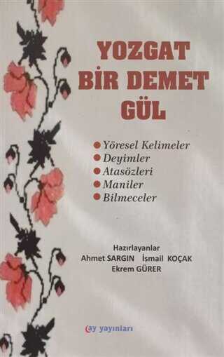 Yozgat Bir Demet Gül