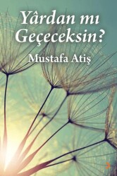 Yârdan mı Geçeceksin? - Cinius Yayınları