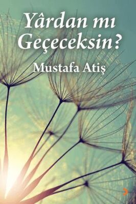 Yârdan mı Geçeceksin? - 1