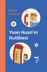 Yuan Huan’ın Kulübesi - Tudem Yayınları
