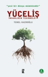Yüceliş - İnsanlığın Tekamülü - İz Yayıncılık