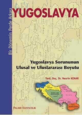 Yugoslavya - Bir Dönemin Perde Arkası kapağı
