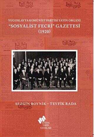 Yugoslavya Komünist Partisi Yayın Organı Sosyalist Fecri Gazetesi 1920
