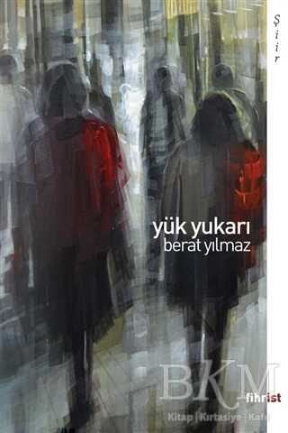 Yük Yukarı - Fihrist Kitap