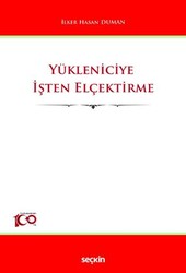 Yükleniciye İşten Elçektirme - Seçkin Yayıncılık