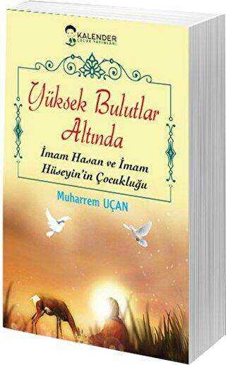 Yüksek Bulutlar Altında - Kalender Yayınevi