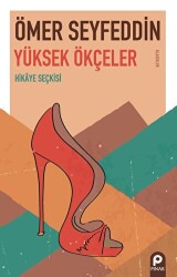 Yüksek Ökçeler - Pınar Yayınları