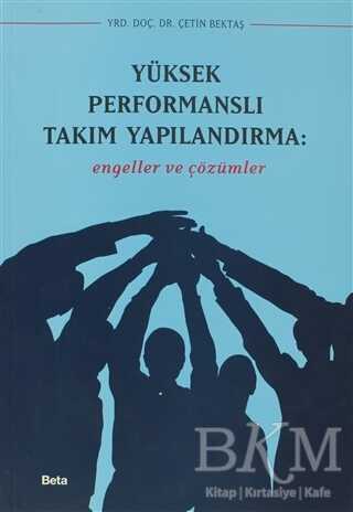 Yüksek Performanslı Takım Yapılandırma - Beta Yayınevi