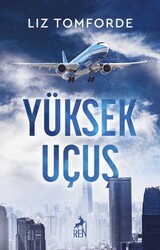 Yüksek Uçuş - Ren Kitap