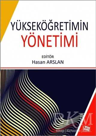 Yükseköğretimin Yönetimi - Anı Yayıncılık