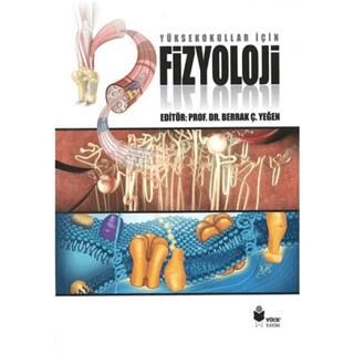 Yüksekokullar İçin Fizyoloji - 1