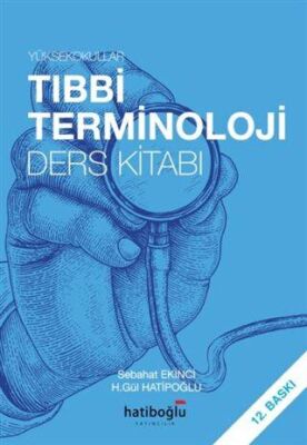 Yüksekokullar Tıbbi Terminoloji Ders Kitabı kapağı