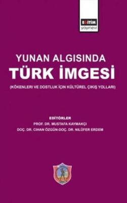 Yunan Algısında Türk İmgesi - 1