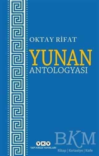 Yunan Antologyası - Yapı Kredi Yayınları