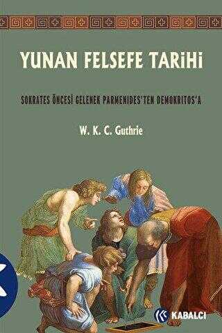 Yunan Felsefe Tarihi 2. Cilt