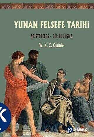 Yunan Felsefe Tarihi 6. Cilt