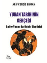 Yunan Tarihinin Gerçeği - Sarmal Kitabevi