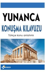 Yunanca Konuşma Kılavuzu - Mondes Yayınları