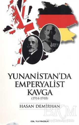 Yunanistan’da Emperyalist Kavga 1914 - 1918