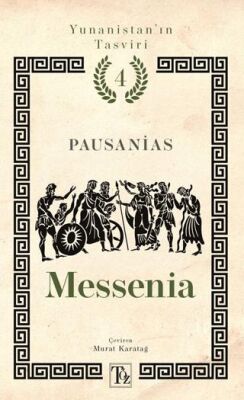 Yunanistan’ın Tasviri 4. Kitap: Messenia - 1