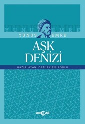 Yunus Emre: Aşk Denizi - Akçağ Yayınları