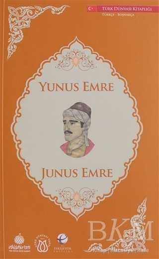 Yunus Emre Boşnakça - Türkçe